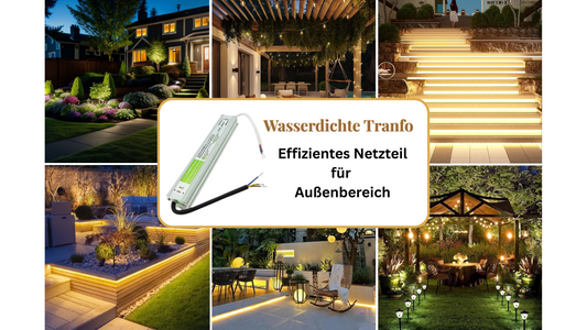 Wasserdichte Tranfo: effizientes Netzteil für Außenbereich
